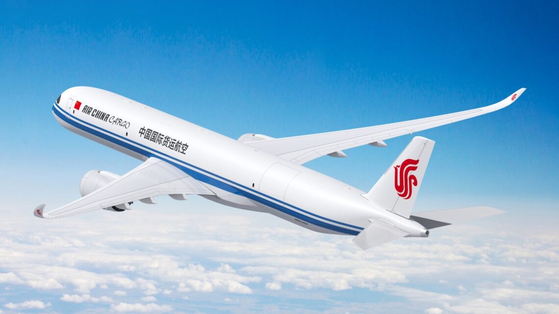 Air China Cargo Is The Latest Airbus A350F Buyer